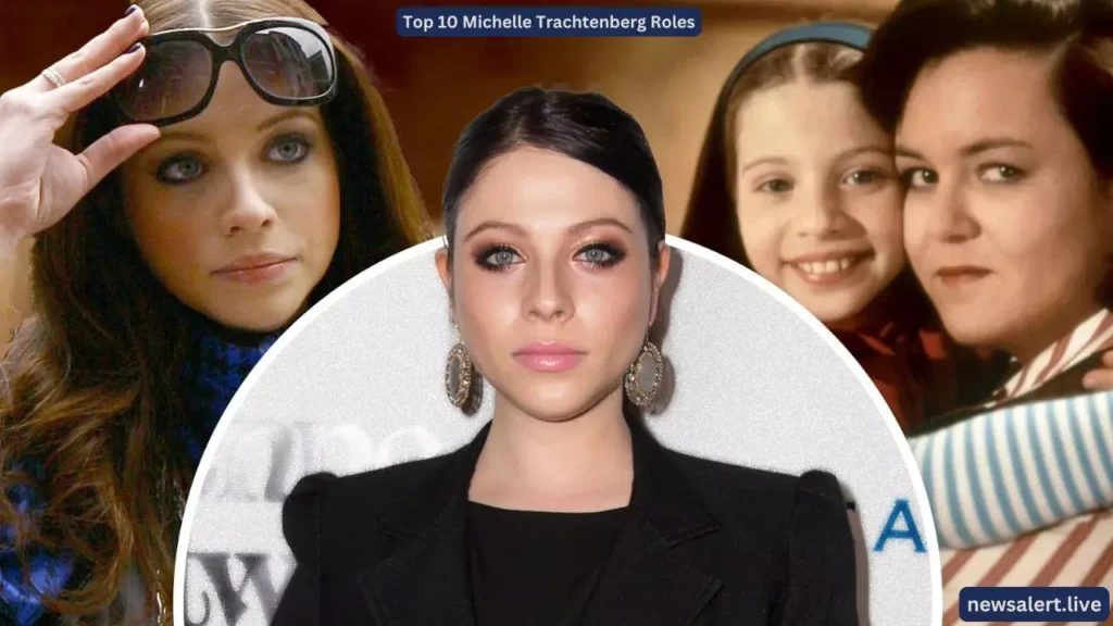 Top 10 Michelle Trachtenberg Roles